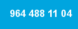 964 488 11 04 964 488 11 04